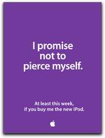 I promise not to pierce myself.