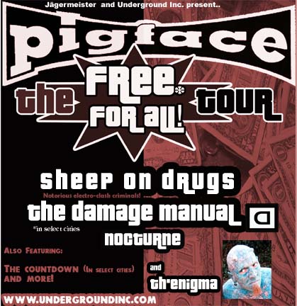 Pigface Free for All tour