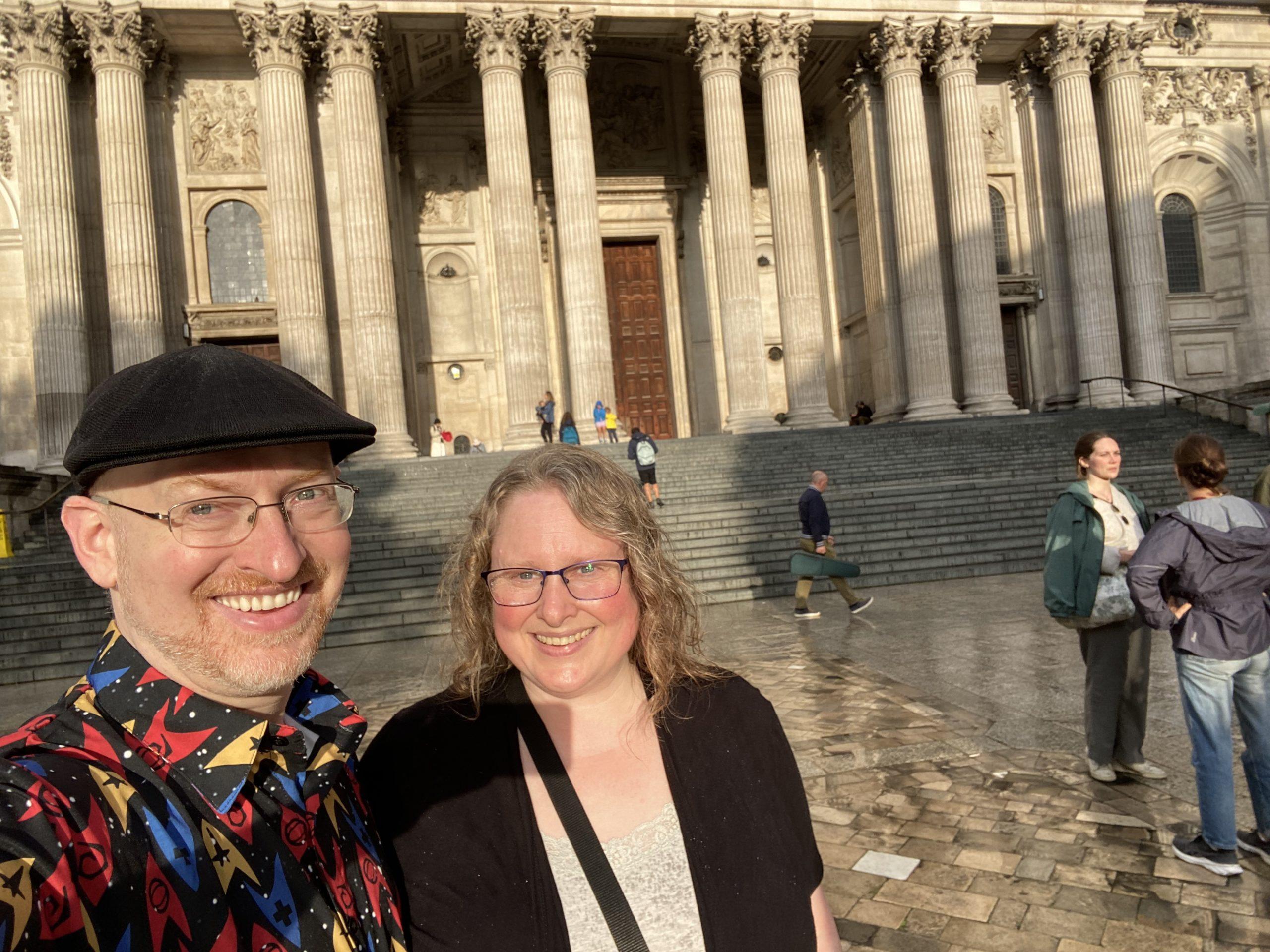 My wife and I in front of the front steps of St. Paul's Cathedral.