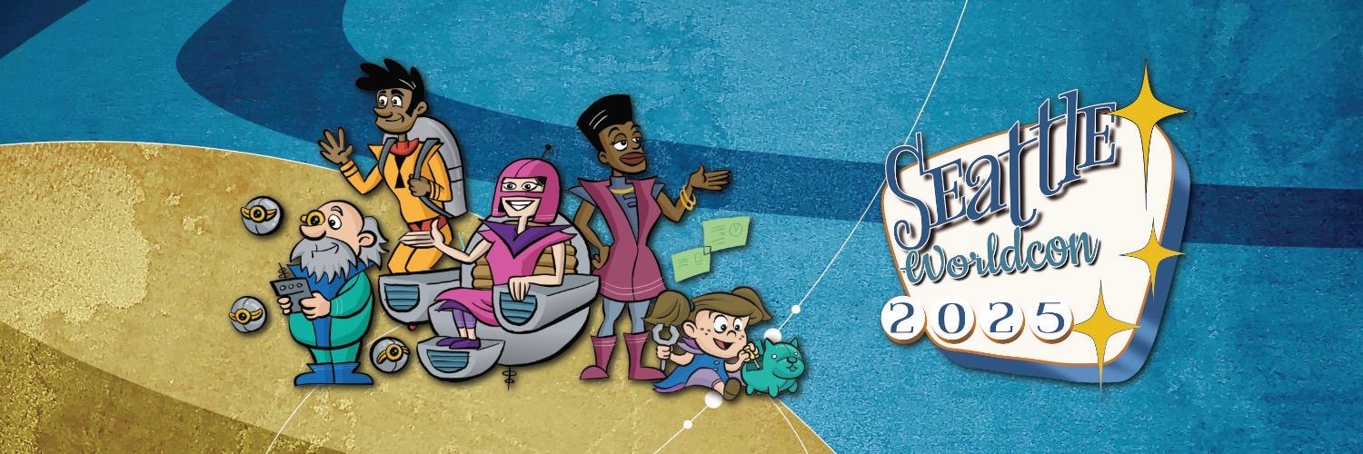 The Seattle Worldcon 2025 logo and a group of cartoon characters in retrofuturistic clothing against a blue and gold background.